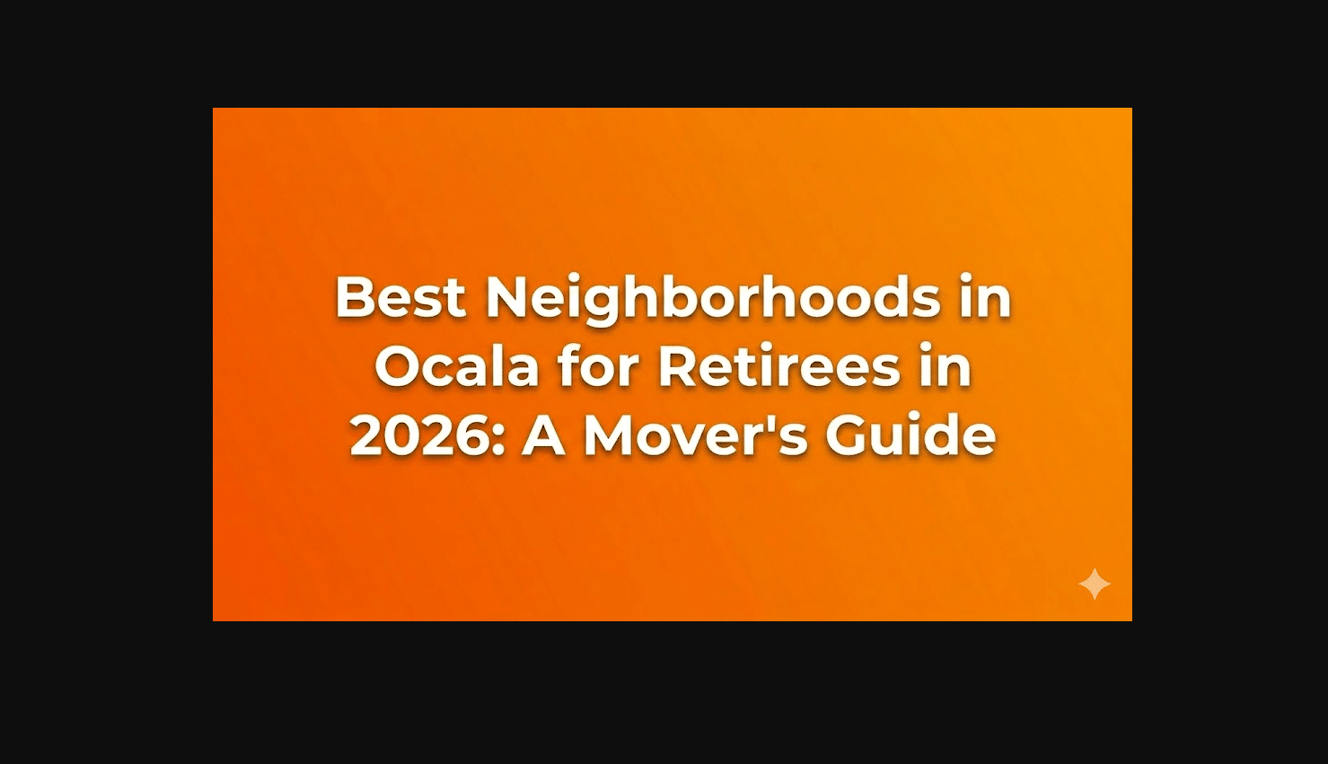Best Neighborhoods in Ocala for Retirees in 2026